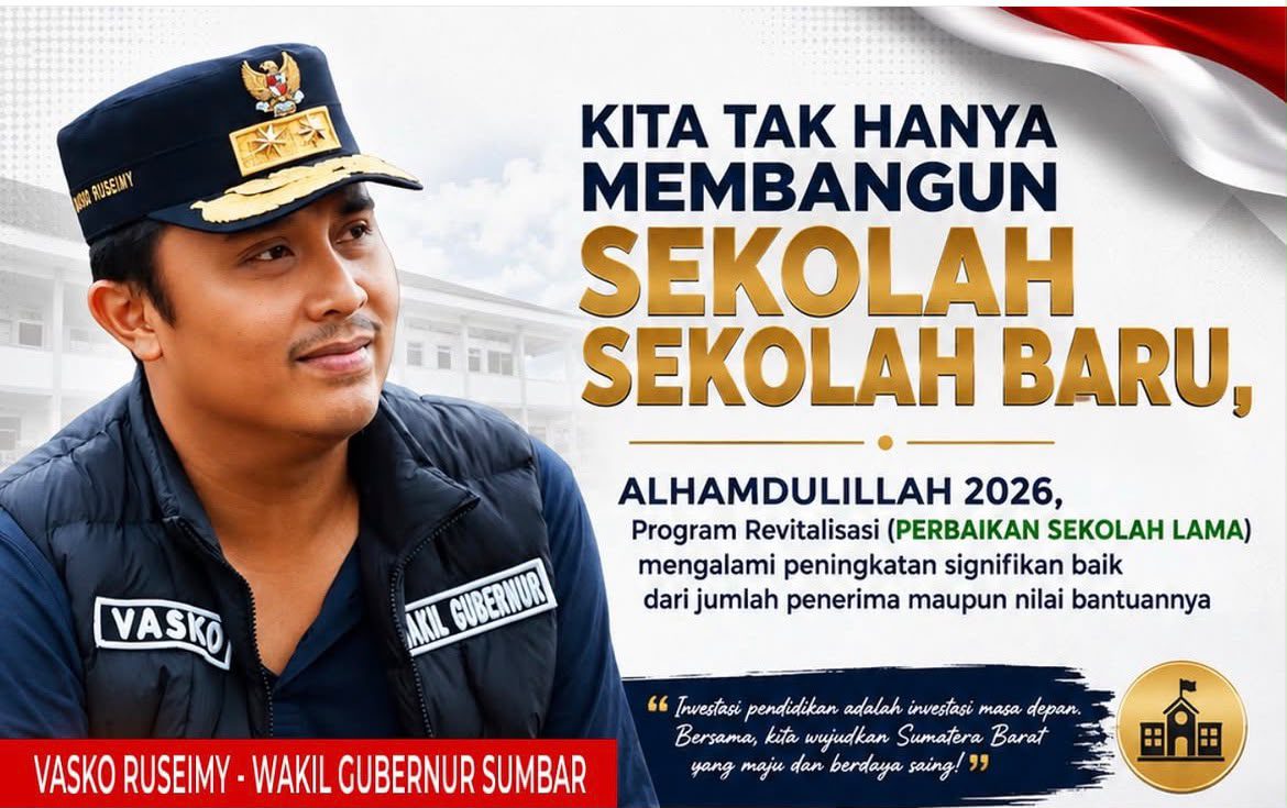 wagub-vasko:-pemerintah-perluas-revitalisasi-sekolah,-920-satuan-pendidikan-di-sumbar-dapat-bantuan-pada-2026